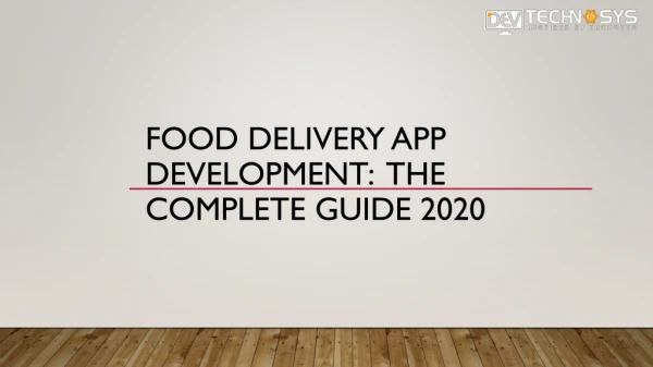 Food Delivery App Development: The Complete Guide 2019