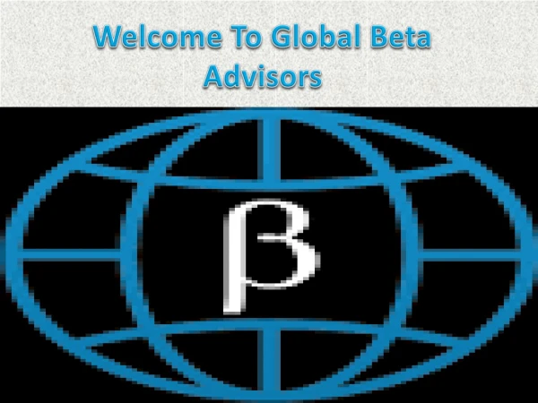Value Quality Factor Index Strategy -Global Beta Advisors