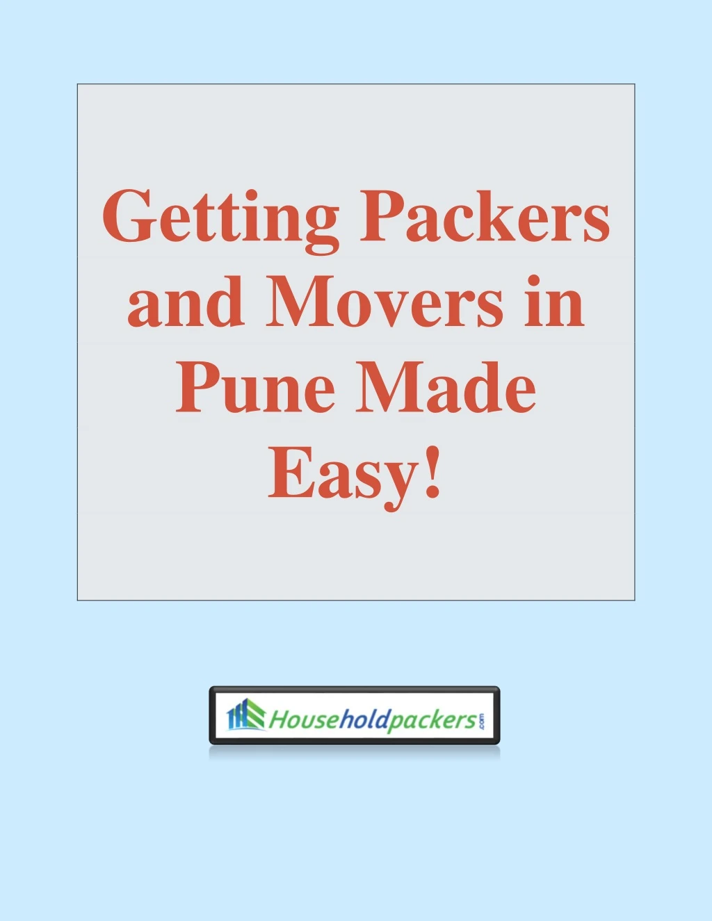 getting packers and movers in pune made easy