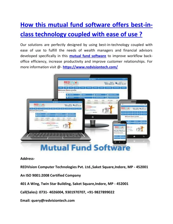 How this mutual fund software offers best-in-class technology coupled with ease of use ?