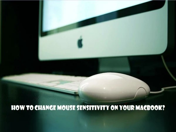 How to Change Mouse Sensitivity on Your MacBook? - office.com/setup