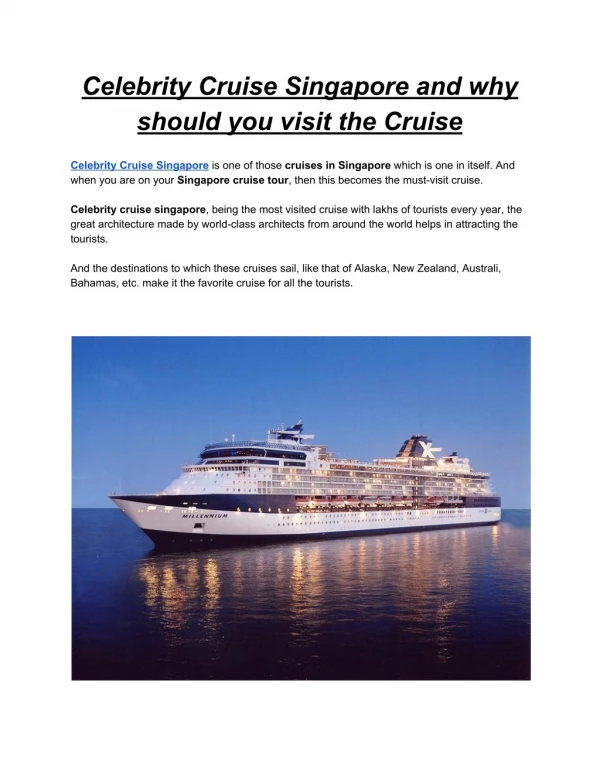 Celebrity Cruise Singapore and why should you visit the Cruise