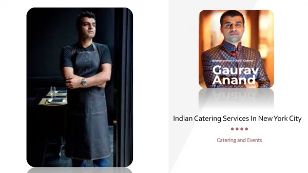 Indian Catering Services In New York City