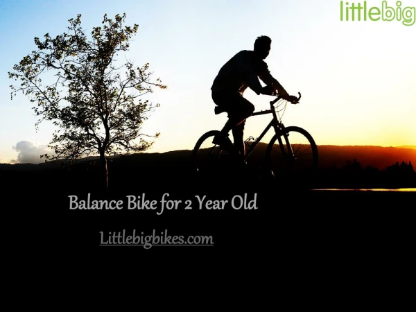 Balance Bike for 2 Year Old