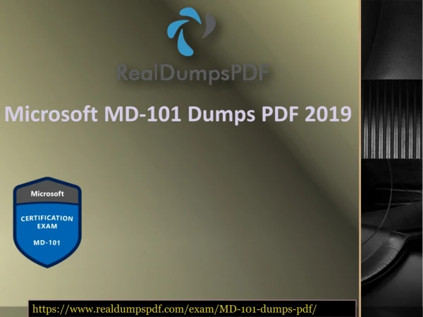 Microsoft MD-101 Dumps Pdf - Success Of The Career 2019