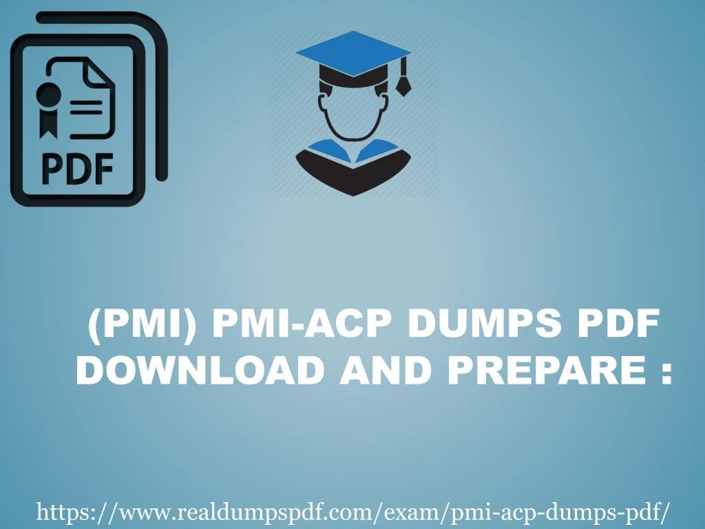pmi pmi acp dumps pdf download and prepare