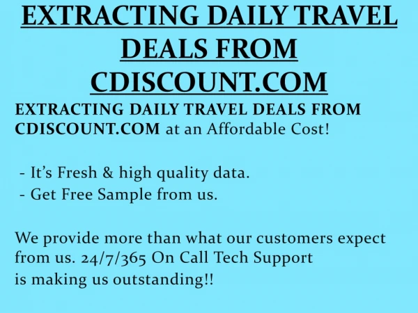EXTRACTING DAILY TRAVEL DEALS FROM CDISCOUNT.COM