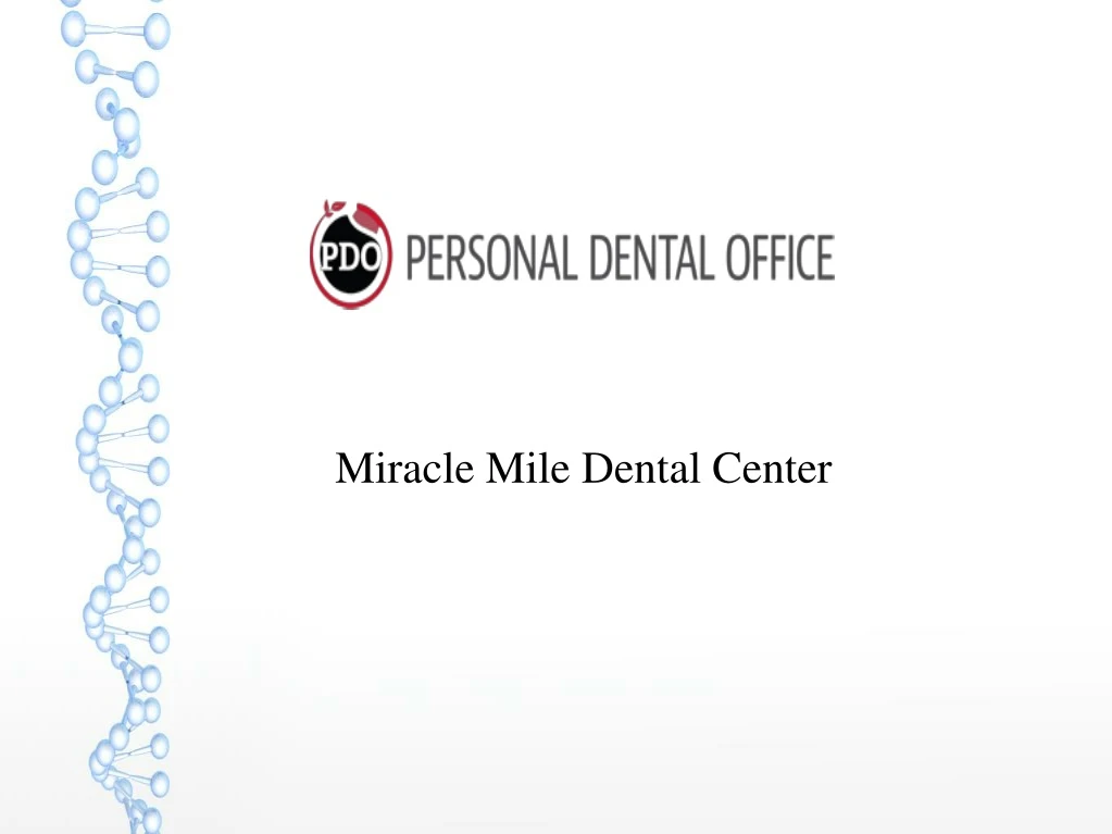 miracle mile dental center