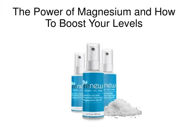 The Power of Magnesium and How To Boost Your Levels
