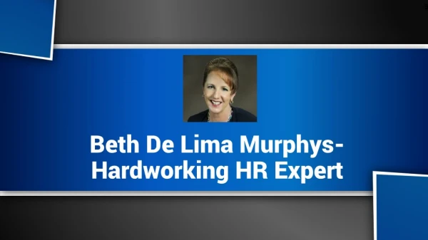 Beth De Lima Murphys