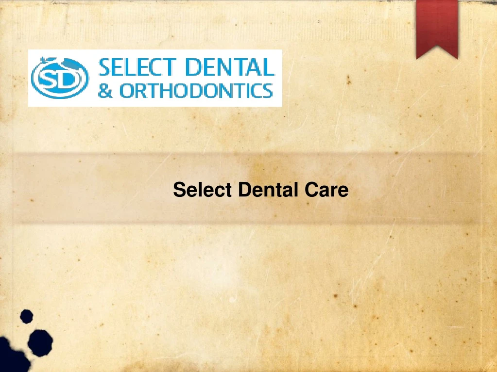 select dental care