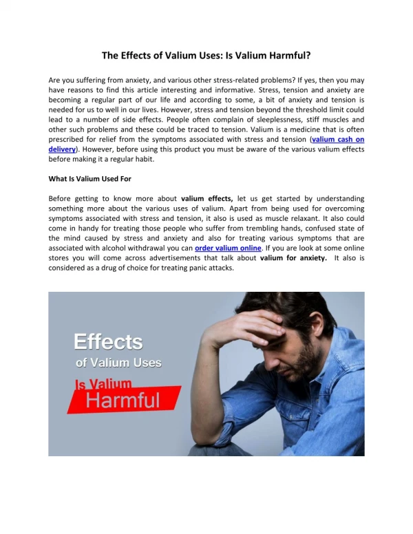 The Effects of Valium Uses: Is Valium Harmful?