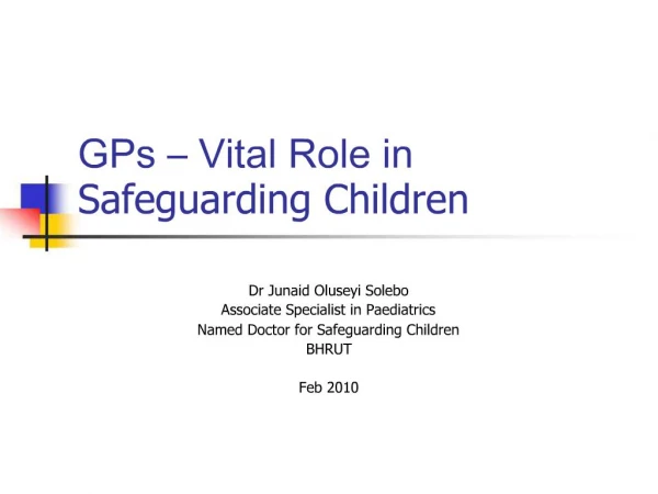 GPs Vital Role in Safeguarding Children