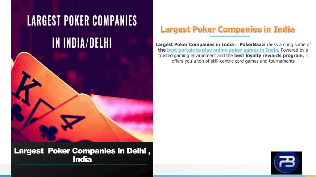 largest poker companies in delhi india