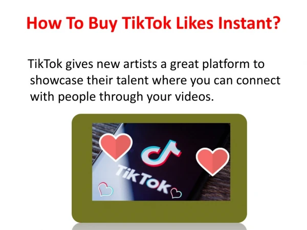 How To Buy TikTok Likes Instant?