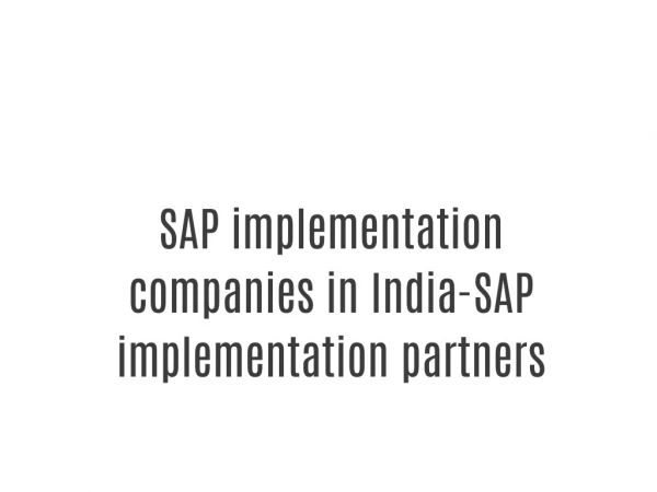 SAP implementation companies in India-SAP implementation partners