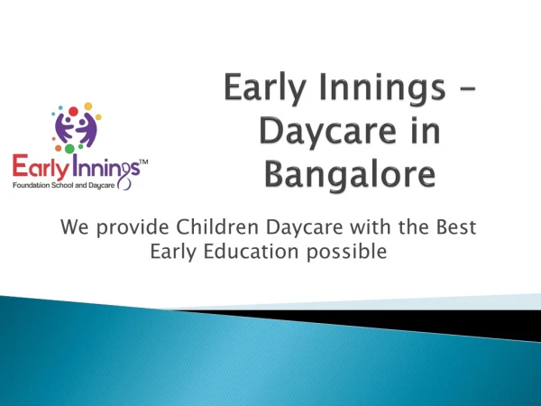Early Innings Best Daycare in Bangalore