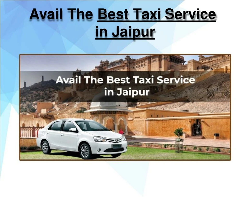 avail the best taxi service in jaipur