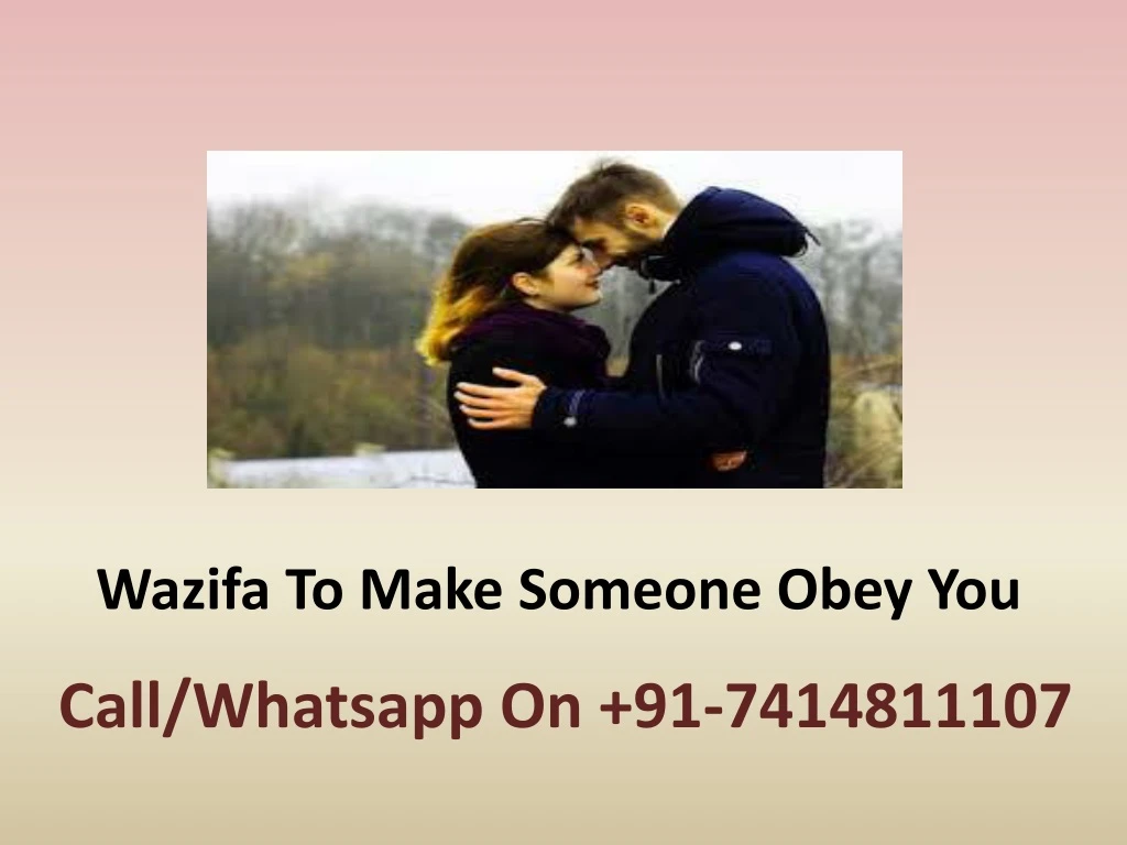 wazifa to make someone obey you