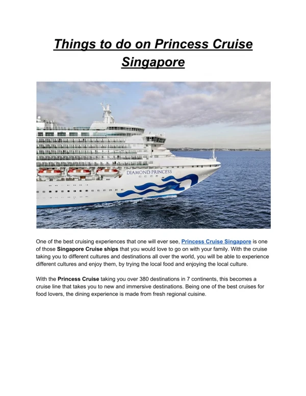 Top 5 activities to do on Princess Cruise Singapore!