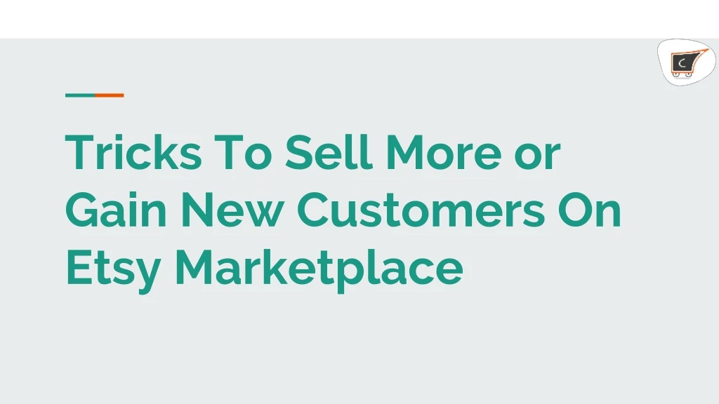 tricks to sell more or gain new customers on etsy
