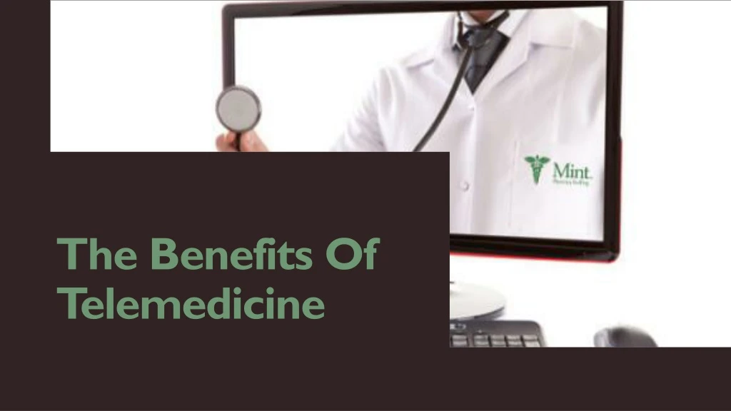 the benefits of telemedicine