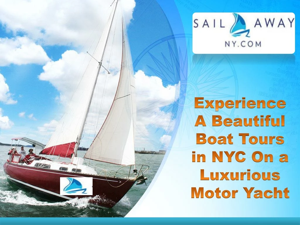 experience a beautiful boat tours
