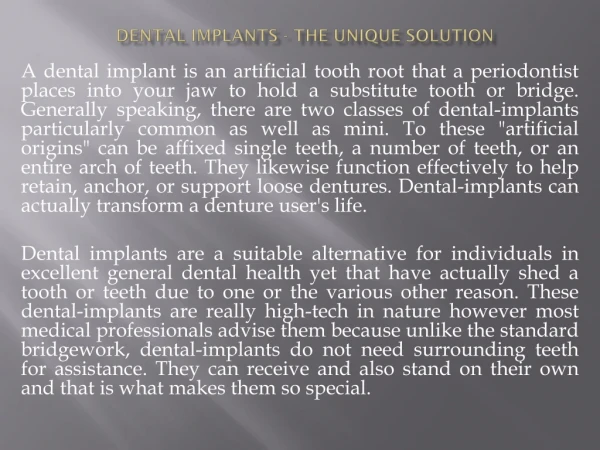 Dental Implants - The Unique Solution