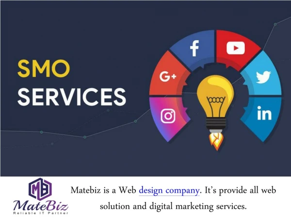 SMO Services Will Boost Your Website Traffic Contact Matebiz India