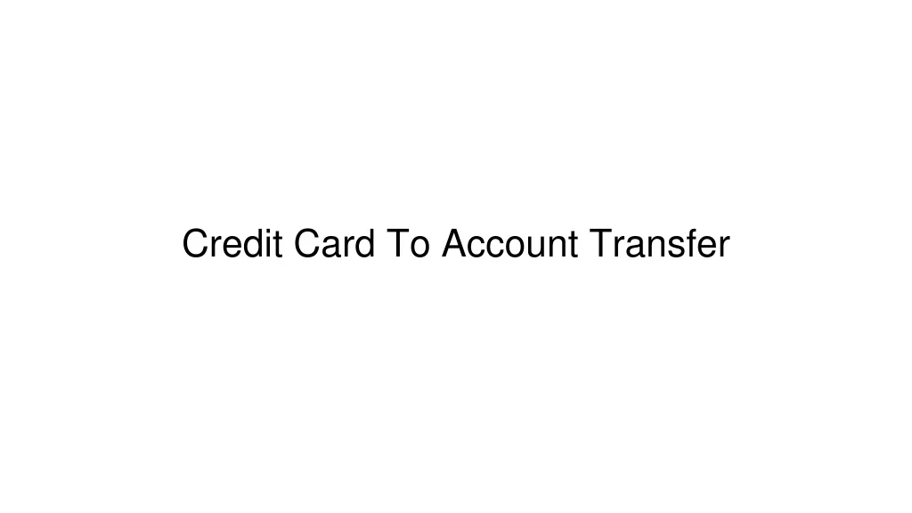 credit card to account transfer