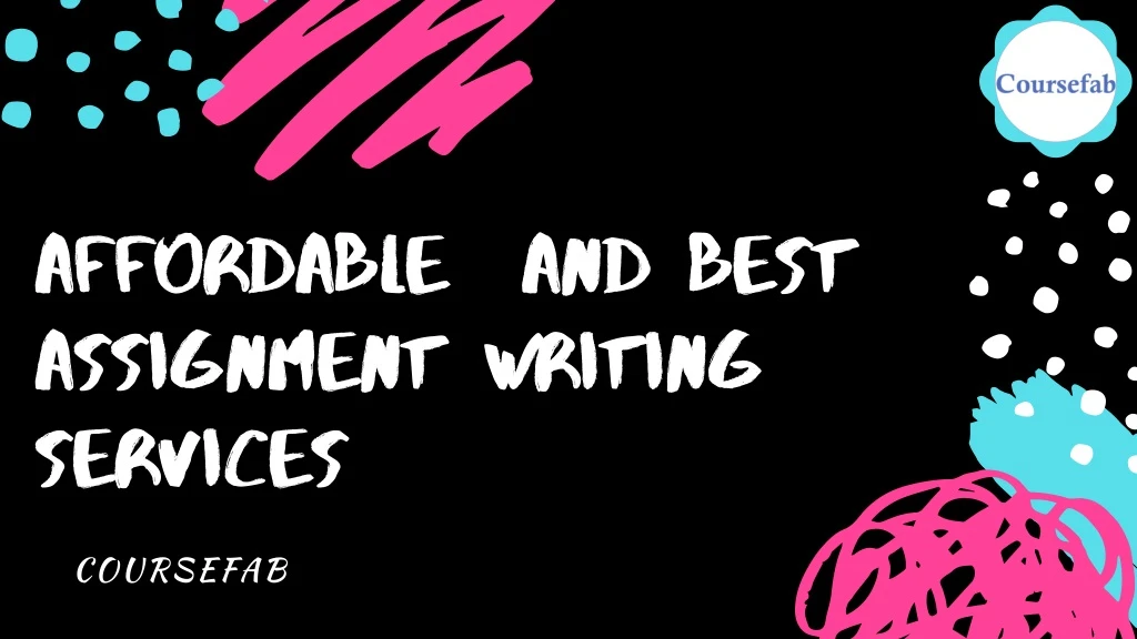 affordable and best assignment writing services