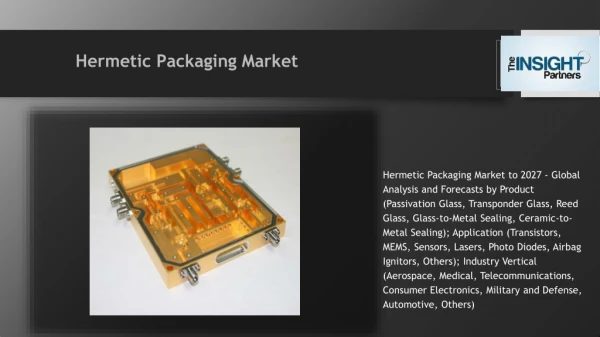 Hermetic packaging market Share, Size and Demand