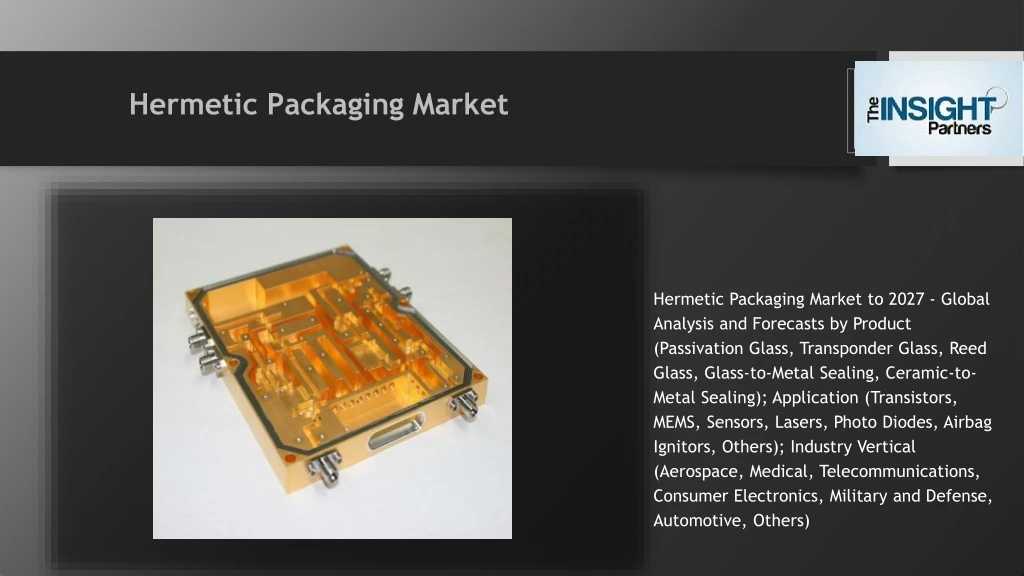 hermetic packaging market