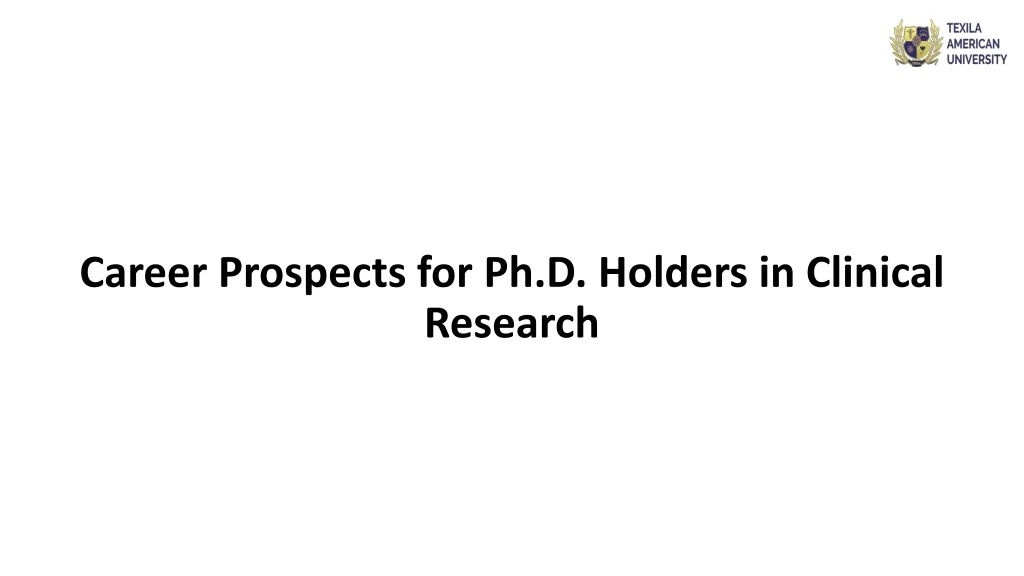 career prospects for ph d holders in clinical research
