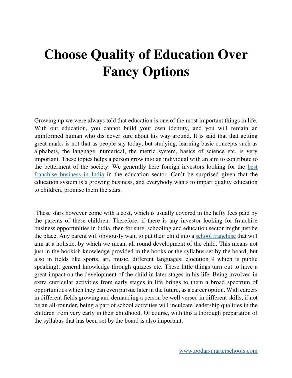 choose quality of education over fancy options