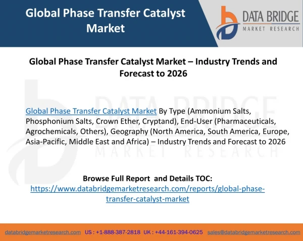 Global Phase Transfer Catalyst Market – Industry Trends and Forecast to 2026