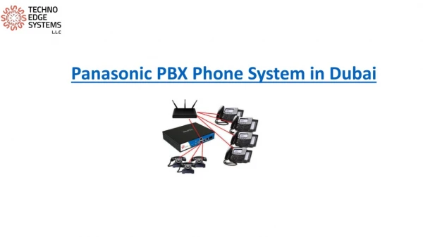 Buy Panasonic Phone System in Dubai - PABX Systems in Dubai