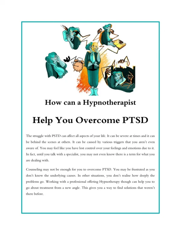 How can a Hypnotherapist help you Overcome PTSD