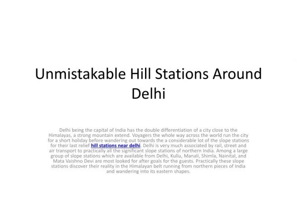 Unmistakable Hill Stations Around Delhi