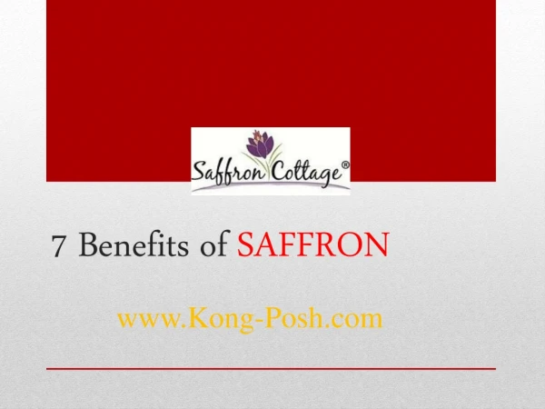 7 Benefits of SAFFRON
