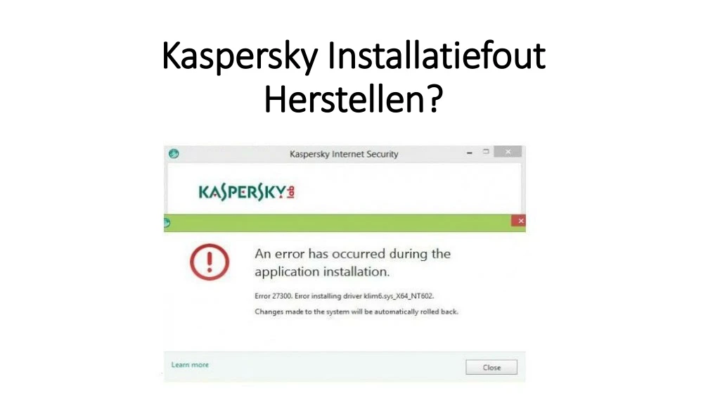 kaspersky installatiefout herstellen
