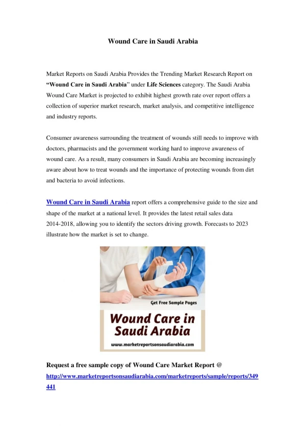 Saudi Arabia Wound Care Market: Growth, Opportunity and Forecast Till 2023