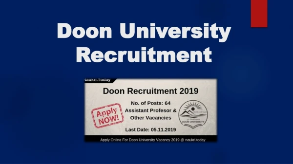 Doon University Recruitment 2019 For 64 Assistant Professor & Other Post