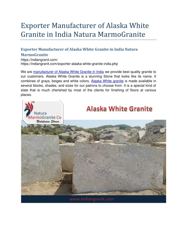 Exporter Manufacturer of Alaska White Granite in India Natura MarmoGranite