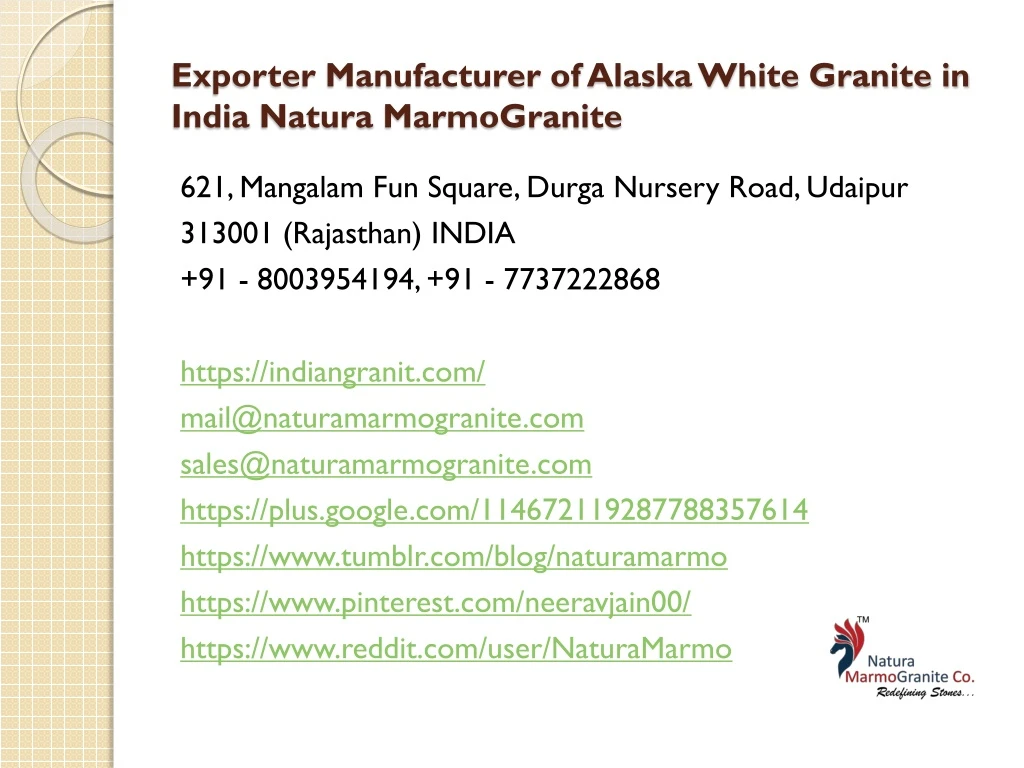 exporter manufacturer of alaska white granite in india natura marmogranite