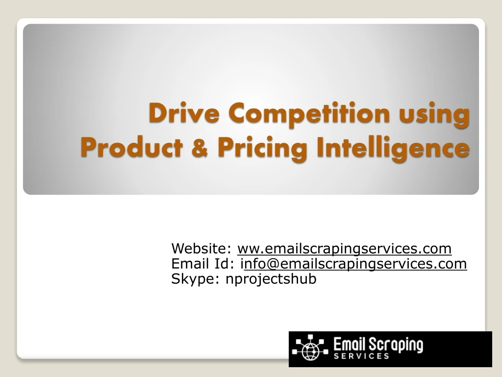 drive competition using product pricing intelligence