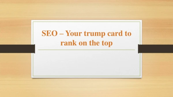 SEO – Your trump card to rank on the top - Digitalseed