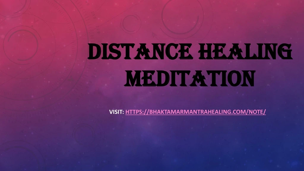 distance healing meditation
