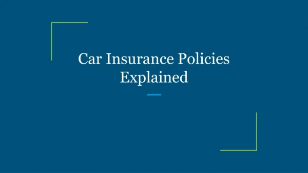 car insurance policies explained
