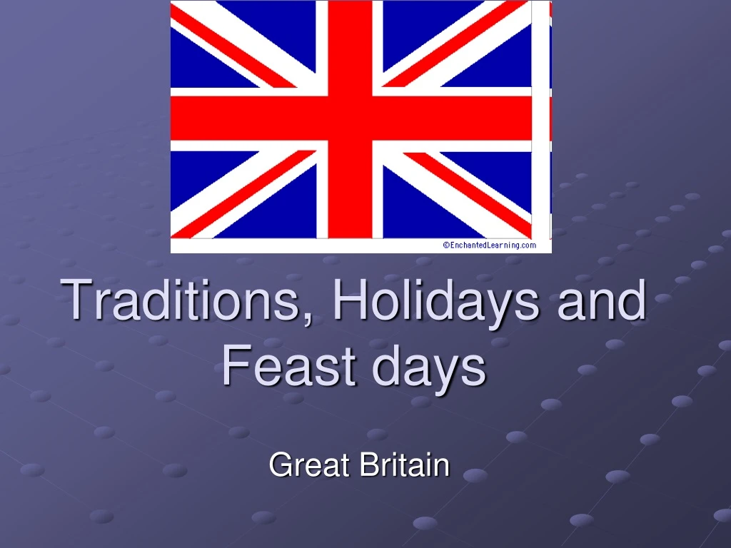 traditions holidays and feast days